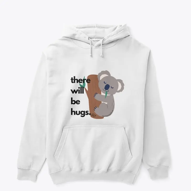 There Will Be Hugs - Koala On White